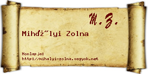 Mihályi Zolna névjegykártya